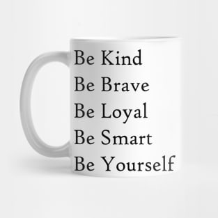 Be yourself Mug